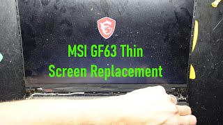 GF63 Thin Screen Ersatz