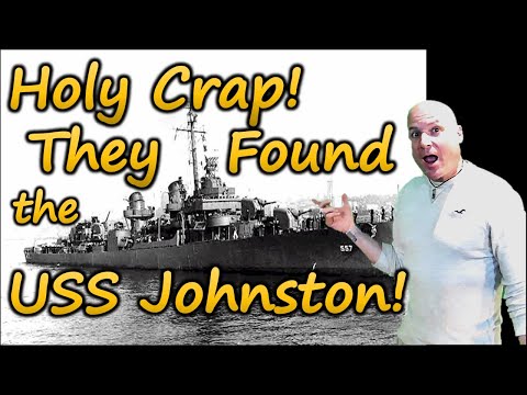 Discovery of Fletcher Class Destroyer USS Johnston Wreck, Battle of Leyte Gulf | History X