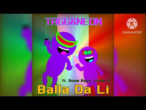 BamBam Music: TAGG&NEON - Balla Da Li (ft. Boom Boxx, Linda O.) | BamBam and Friends