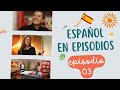 Español en Episodios - Cap 03 Video confesiones