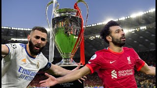 Liverpool vs Real Madrid ● UCL FINAL 2022 Promo