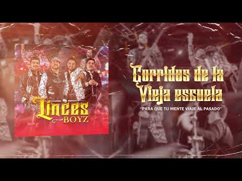 Linces boyz-Corridos de la vieja escuela CD 2022 ¨EXITOS¨ @eduardovzq1