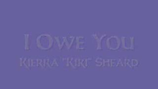 Kierra &#39;KiKi&#39; Sheard - I Owe You (Praise Offering)