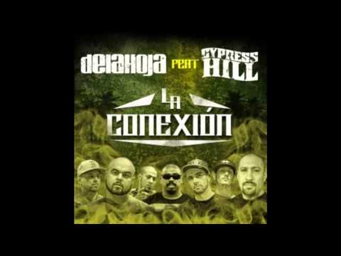 Delahoja Ft. Cypress Hill - La Conexion - Mas Dificil Todavia 2012