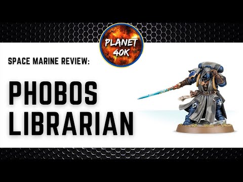 Phobos Librarian - 9th Edition - Space Marine Review / Tactics  -  Warhammer 40k