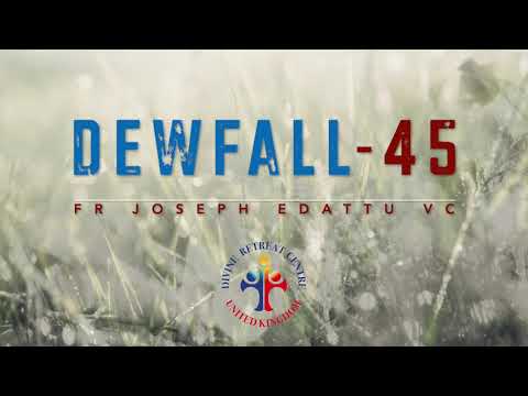 Dewfall 45 - Which sins should I confess?