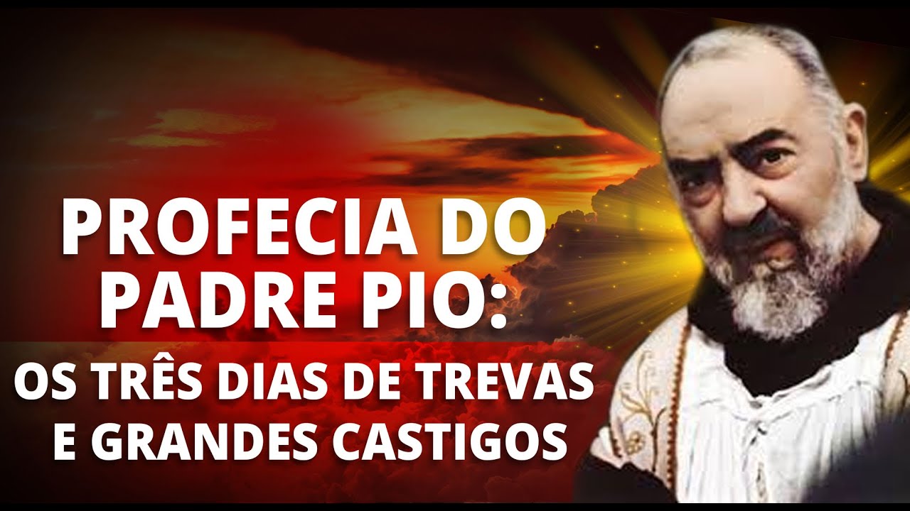 PROFECIA: Os 3 Dias de Trevas e Grandes Castigos