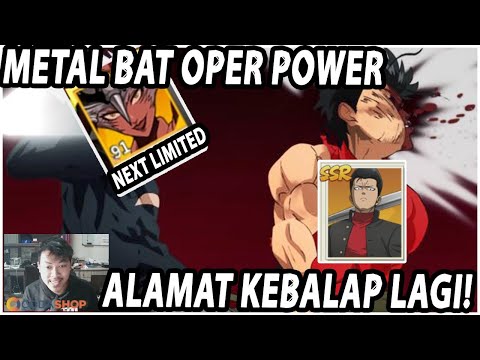 🔥🔥METAL BAT KEMANA! TERLALU OPER POWER SEPERTINYA - ONE PUNCH MAN:The Strongest