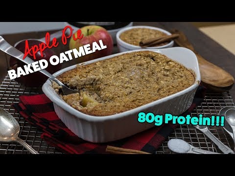 Baked APPLE PIE Protein Oatmeal Recipe