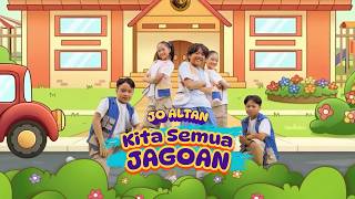 Download lagu Kita Semua Jagoan - Jo Altan mp3