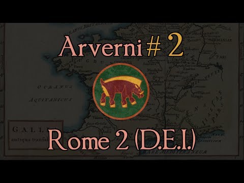 Arverni 2:Cavalry on the Hill! Total War: Rome 2 (DEI Mod)