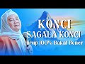 KONCI SAGALA KONCI Nasehat Abuya Uci Supaya Hirup 100 Bener Jeung Barokah