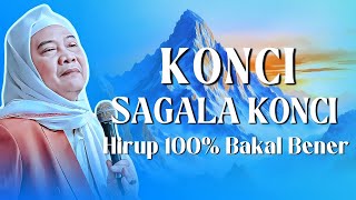 Download lagu KONCI SAGALA KONCI! Nasehat Abuya Uci: Supaya Hirup 100% Bener jeung Barokah mp3 Download lagu KONCI SAGALA KONCI! Nasehat Abuya Uci: Supaya Hirup 100% Bener jeung Barokah mp3