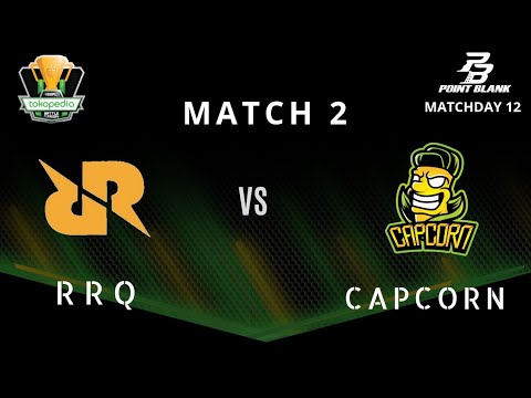 RRQ VS CAPCORN Match 2 IESPL Point Blank ( MIDTOWN ) Matchday 12 - Tokopedia Battle Of Friday