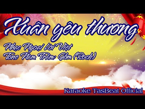 Karaoke Xuân Yêu Thương (Rock) Tone Nam Trầm | TAS BEAT
