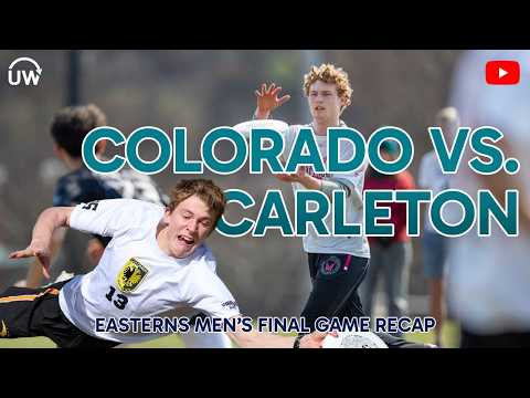 Colorado vs. Carleton D-I Easterns Final Game Recap