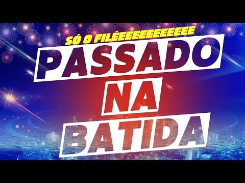 🪩SET RECORDAÇÃO NA BATIDA 🍻 (SÓ O FILÉEEEEEEEEEEE) 🍺 by_deejay kenedy 😎 #passadão @paraecia