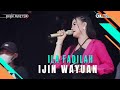 IJIN WAYUAN Voc ILA FADILAH I LIVE MUSIC DEDE RISTY GANJENE PANTRA I