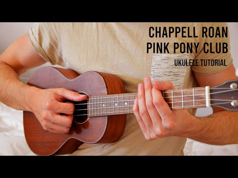 Chappell Roan – Pink Pony Club EASY Ukulele Tutorial With Chords / Lyrics