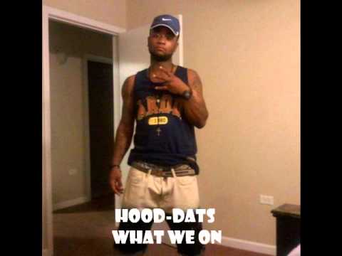 Hood feat.Key-Dats What We On