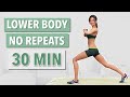 30 MIN INTENSE LOWER BODY WORKOUT NO JUMPING NO REPEATS