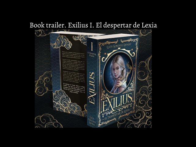 Vídeo relacionado con El despertar de Lexia (Exilius nº 1)