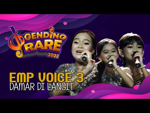 EMP VOICE 3 (MALORY, LUNA, ERLIN) - DAMAR DI LANGIT | GENDING RARE BALITV 2022