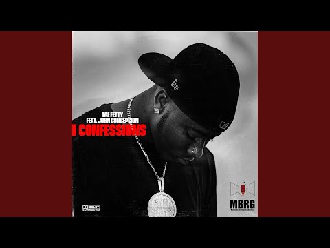 Confessions (feat. John Concepcion)