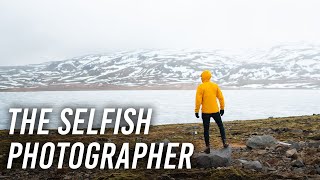 The Selfish Photographer