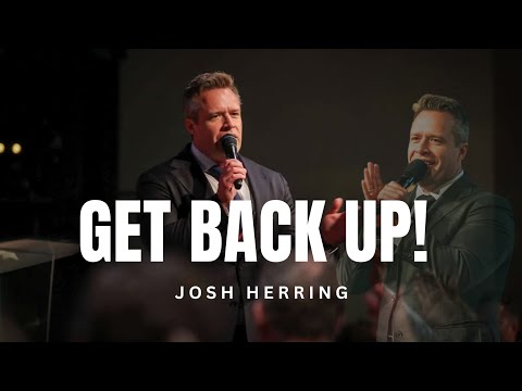 Josh Herring - GET BACK UP!