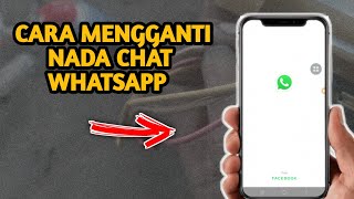 Download lagu How to change your WhatsApp chat notification sound mp3