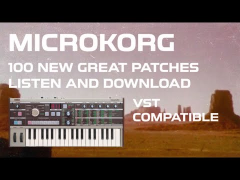 MicroKorg Patches - 100 Presets - Boards of Canada, Tycho, Tame Impala