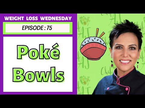 DIY Vegan Poke Bowls Recipe | WEIGHT LOSS WEDNESDAY - Episode: 75
