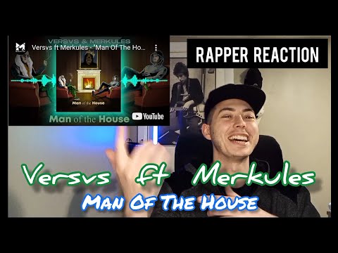 Versvs ft Merkules - "Man Of The House" (Rapper Reaction)