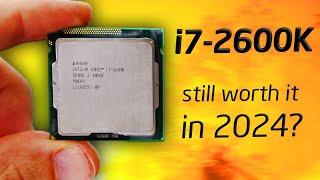 The Mighty i7-2600K in 2024 - is this CPU still worth $30?