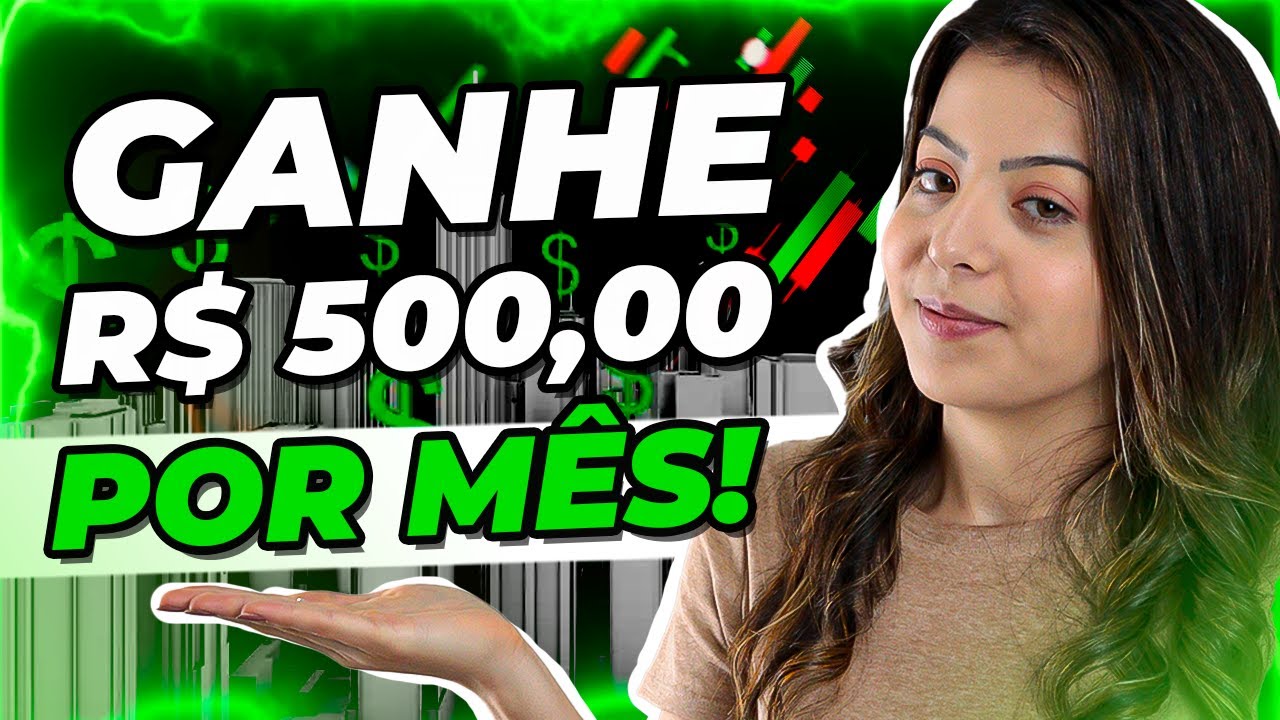 FUNDOS IMOBILIÁRIOS: COMO TER UMA RENDA DE R$ 500,00 REAIS POR MÊS