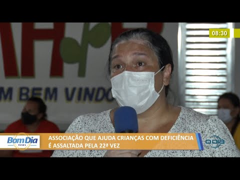 Associacão que ajuda crianças com deficieÌ‚ncia eÌ assaltada pela 22ª vez 16 09 2021
