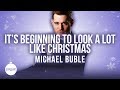 Michael Bublé - It's Beginning To Look A Lot Like Christmas (Karaoke Instrumental) | SongJam