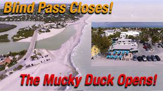 Blind Pass Has Filled In + The Mucky Duck Is Open!