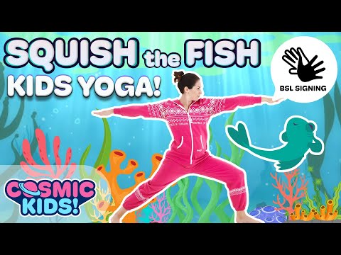 Squish The Fish | A Cosmic Kids Yoga Adventure (Deaf Friendly - BSL - No Background Music)