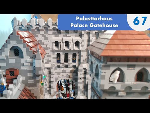 #67 Palace Gatehous 2nd part - BUILDING A CASTLE WITH LEGO AND OTHER BRICKS