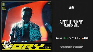 Download lagu Vory - Ain't It Funny Ft. Meek Mill (VORY) mp3 Download lagu Vory - Ain't It Funny Ft. Meek Mill (VORY) mp3