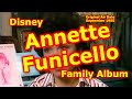Disney Family Album Annette Funicello Mickey Mouse Club Disney Legend Disneyland