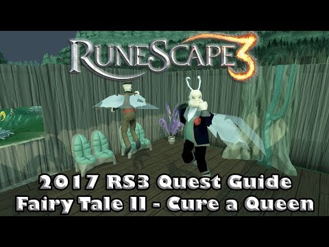RS3 Quest Guide 2017 -  Fairy Tale II - Cure a Queen - How to Gain Access to the Fairy Rings!