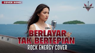 Download lagu BERLAYAR TAK BERTEPIAN - ELLA | Cover by VOLTROCK mp3 Download lagu BERLAYAR TAK BERTEPIAN - ELLA | Cover by VOLTROCK mp3