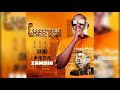 Chester  - 2020 Chimo Naba Zambia [Audio] || #ZedMusic