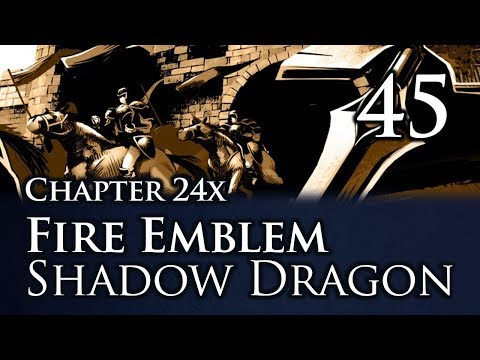 Part 45: Let's Play Fire Emblem Shadow Dragon, Classic Merciless, Chapter 24x - "Tower of Valni"