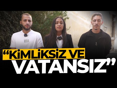 "Kimliksiz ve Vatansız"