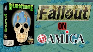 Fallout on the Amiga? Burntime: Amigos: Everything Amiga 466