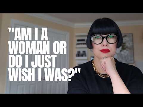 Will ich eine Frau sein oder bin ich es bereits? (Transfrauen über 30)